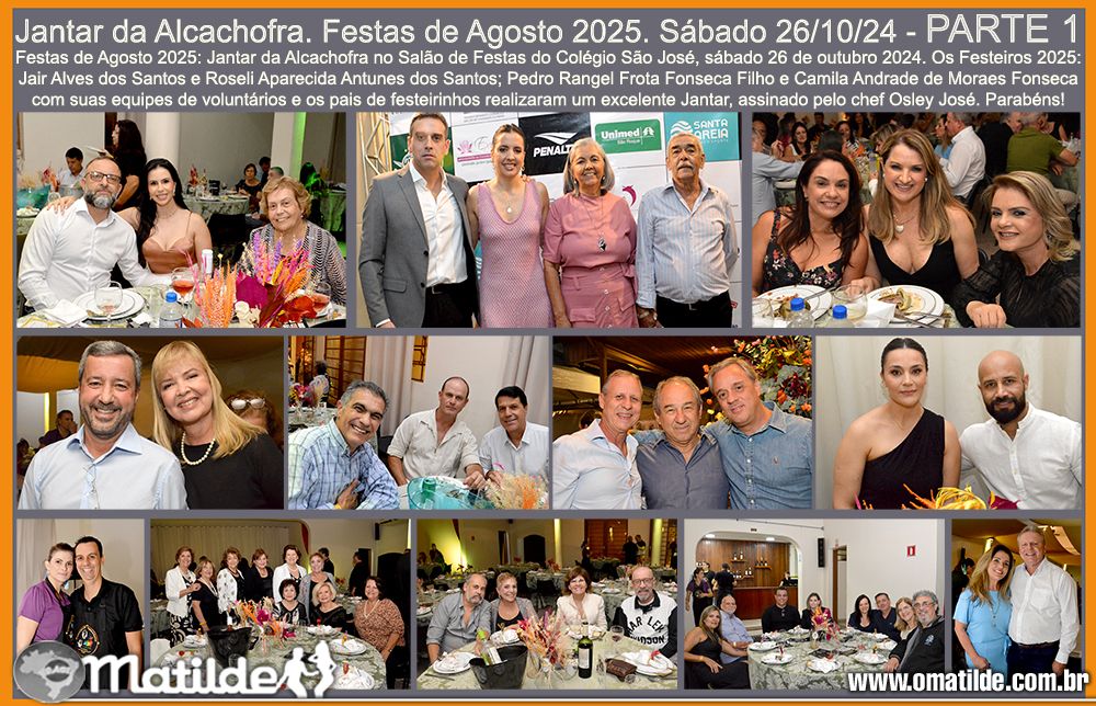 Jantar da Alcachofra. Festas de Agosto.Sb.26/10/24-PARTE 1