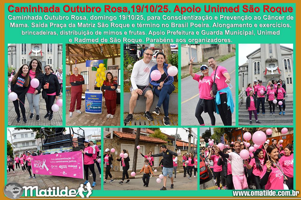 Caminhada Outubro Rosa,19/10/25. Apoio Unimed S�o Roque 